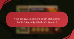 Nové bonusy za dobití pro balíčky drahokamů: Počáteční pobídky, Růst hráče, Zapojení