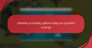 Odměny za milníky zpětné vazby za urychlení a zdroje