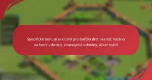 Specifické bonusy za dobití pro balíčky drahokamů: Vázáno na herní události, strategické odměny, účast hráčů